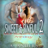 Sweet & Sinful 2: Menage Romance MMF Anthology