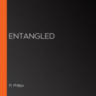 Entangled