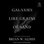 Galaxies Like Grains Of Sand