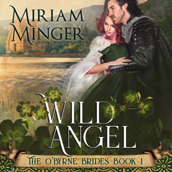Wild Angel: The O'Byrne Brides Book 1