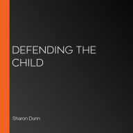 Defending the Child