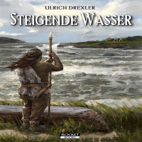 Steigende Wasser: Doggerland 1 (Abridged)