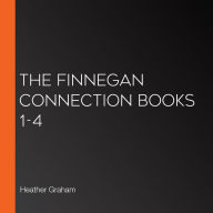 The Finnegan Connection Books 1-4