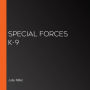 Special Forces K-9