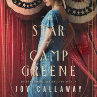 The Star of Camp Greene: A Novel of WWI