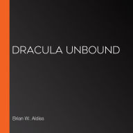 Dracula Unbound