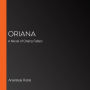 Oriana: A Novel of Oriana Fallaci