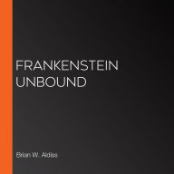 Frankenstein Unbound