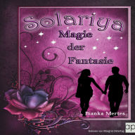 Solariya: Magie der Fantasie (Abridged)