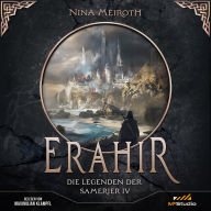 Erahir: Die Legenden der Samerier 4 (Abridged)