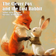 The Clever Fox and the Lost Rabbit