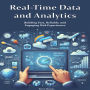 Real-Time Data and Analytics: Building Fast, Reliable, and Engaging Web Experiences