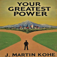 Your Greatest Power (Abridged)