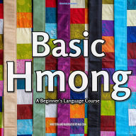 Basic Hmong: A Beginner's Language Course