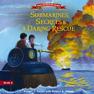 Submarines, Secrets and a Daring Rescue