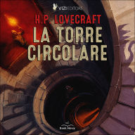 La torre circolare (Abridged)