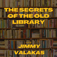 The Secrets of the Old Library