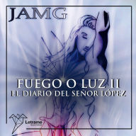 Fuego o Luz II