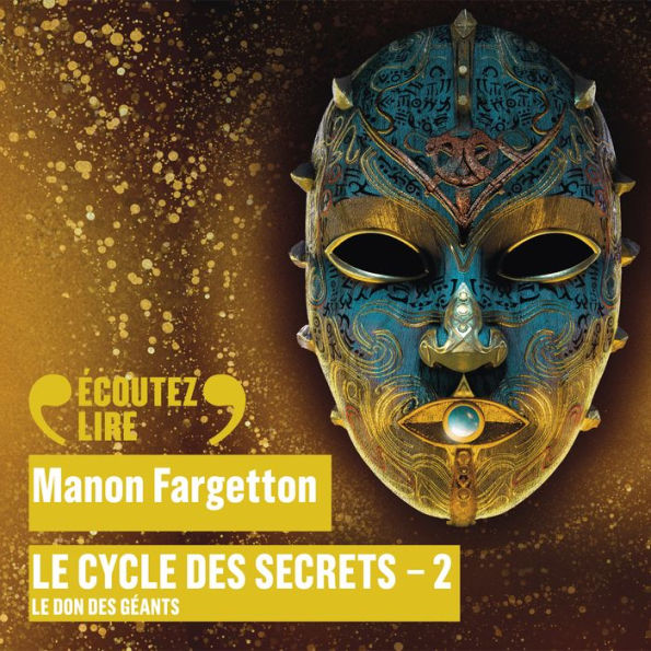 Le cycle des secrets (Tome 2) - Le don des géants