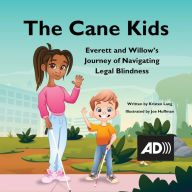 The Cane Kids: Everett and Willow's Journey in Navigating Legal Blindness