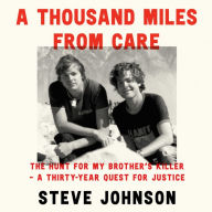 A Thousand Miles From Care