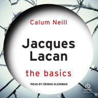 Jacques Lacanq: The Basics