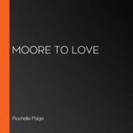 Moore to Love