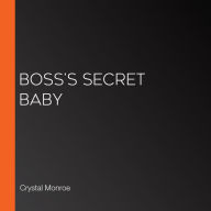 Boss's Secret Baby