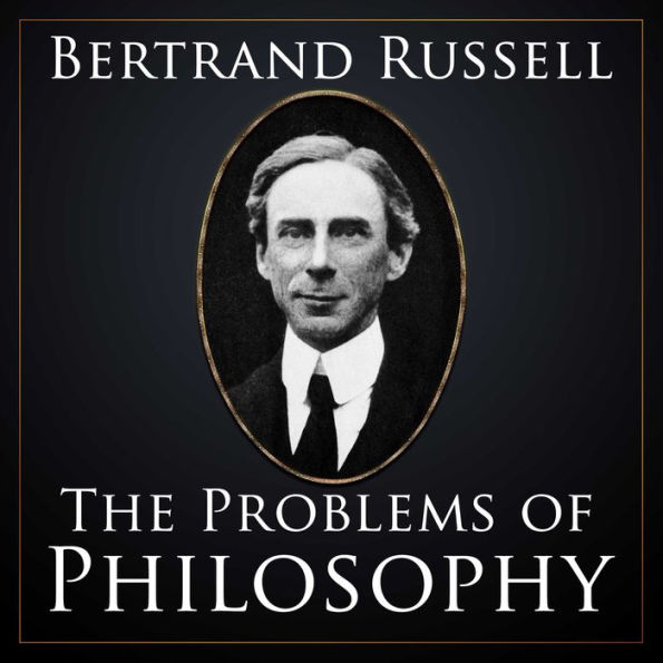 The Problems of Philosophy