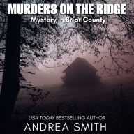 Murders on the Ridge: Mystery in Briar County
