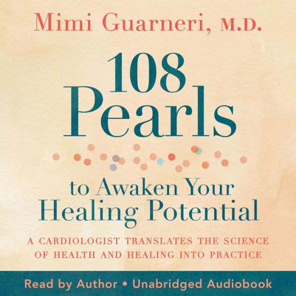 108 Pearls to Awaken Your Healing Potential