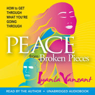 Peace From Broken Pieces