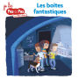 L'abécédaire fantastique de Téo et Nina MS-GS Tome 5: Les boîtes fantastiques