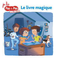 L'abécédaire fantastique de Téo et Nina MS-GS Tome 4: Le livre magique