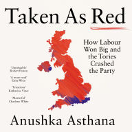 Taken As Red: How the Election Was Won and Lost