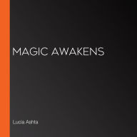 Magic Awakens