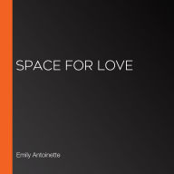 Space for Love