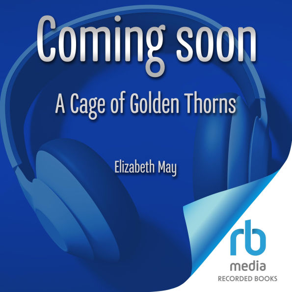 A Cage of Golden Thorns: The Broken Accords Book 1