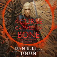 A Curse Carved in Bone: Book Two of the Saga of the Unfated