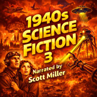 1940s Science Fiction 3 - 21 Classic Science Fiction Short Stories From the 1940s