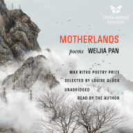 Motherlands: Poems