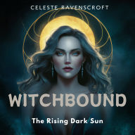 Witchbound: The Rising Dark Sun