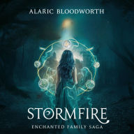 Stormfire: Enchanted Family Saga