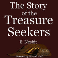 The Story of the Treasure Seekers