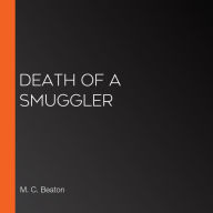 Death of a Smuggler