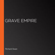 Grave Empire