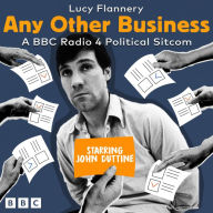 Any Other Business: A BBC Radio Sitcom