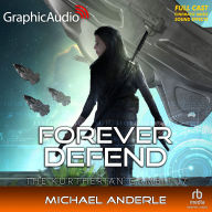 Forever Defend [Dramatized Adaptation]: The Kurtherian Gambit 17