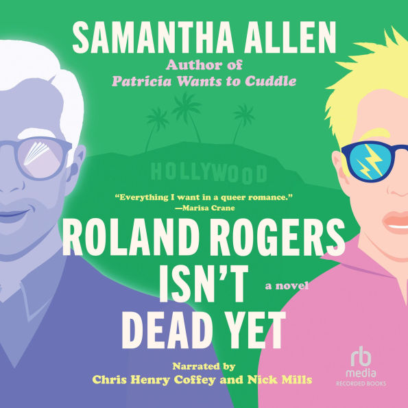 Roland Rogers Isn't Dead Yet