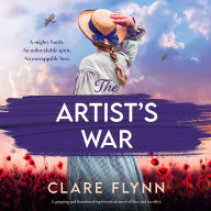 The Artist's War: A gripping and heartbreaking historical novel of love and sacrifice